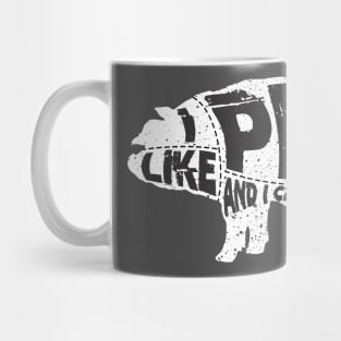 I Like Pig Butts and I Cannot Lie Mug